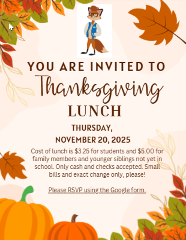 The WSES Annual Thanksgiving Lunch is scheduled for this Thursday, November 20th. Use the link to RSVP via a Google form.