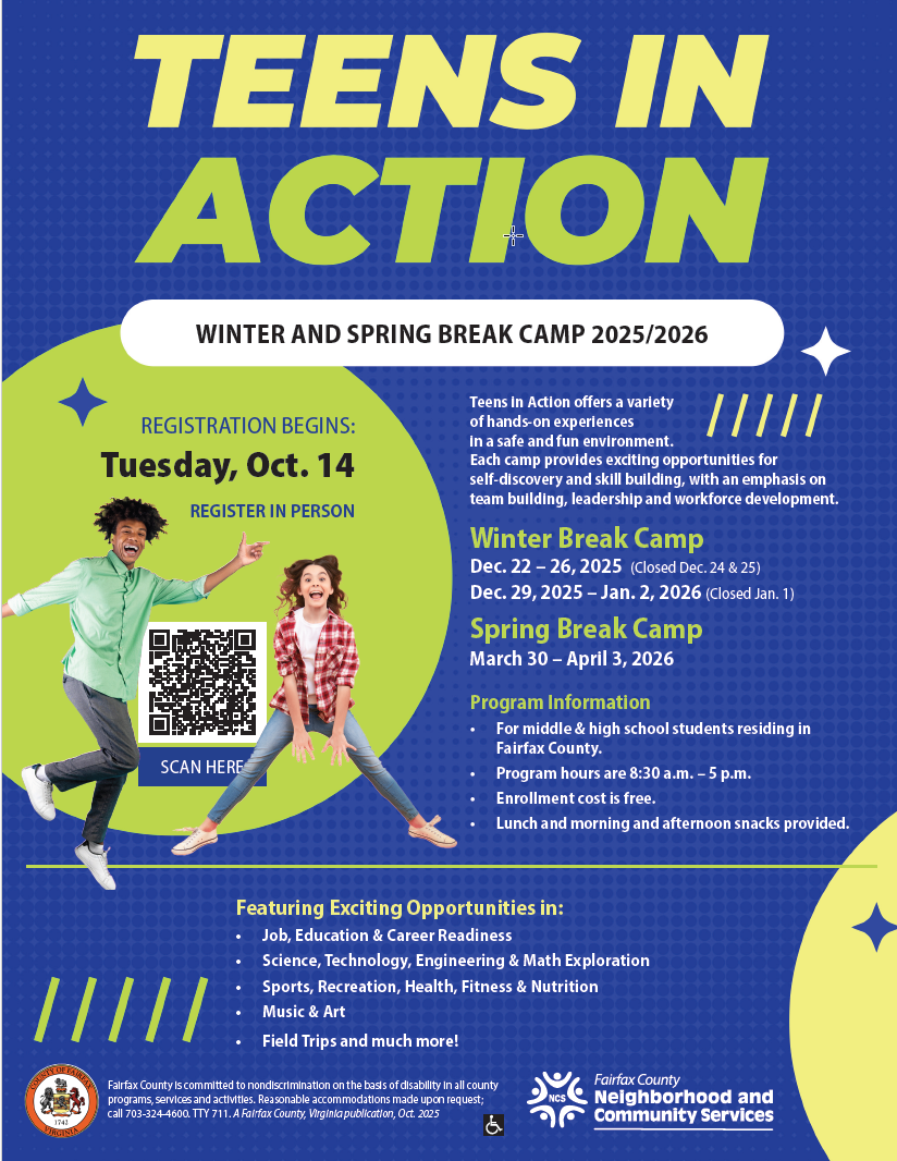 Teens in Action Winter and Spring Break Camp flyer which includes dates (Dec 22-26, Dec 29 - Jan 2, and March 30- April 3) and program information 