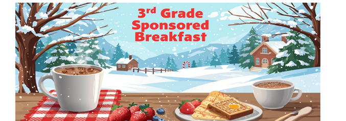 3rd Grade Sponsored Breakfast