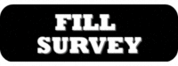 black button with white text that says "FILL SURVEY" and clicking hand