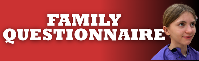 smiling girl over red and black gradient and "FAMILY QUESTIONNAIRE" in white lettering