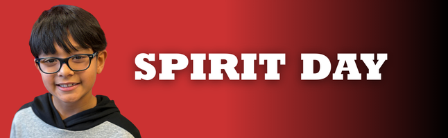 smiling boy with white lettering that says "SPIRIT DAY" on red to black gradient background