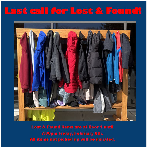 Final Call for Lost & Found Items: Friday evening at 7 pm