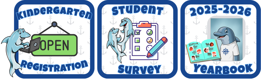 Triptych of school announcement banners for Kindergarten Registration, Student Survey, and 2025-2026 Yearbook.