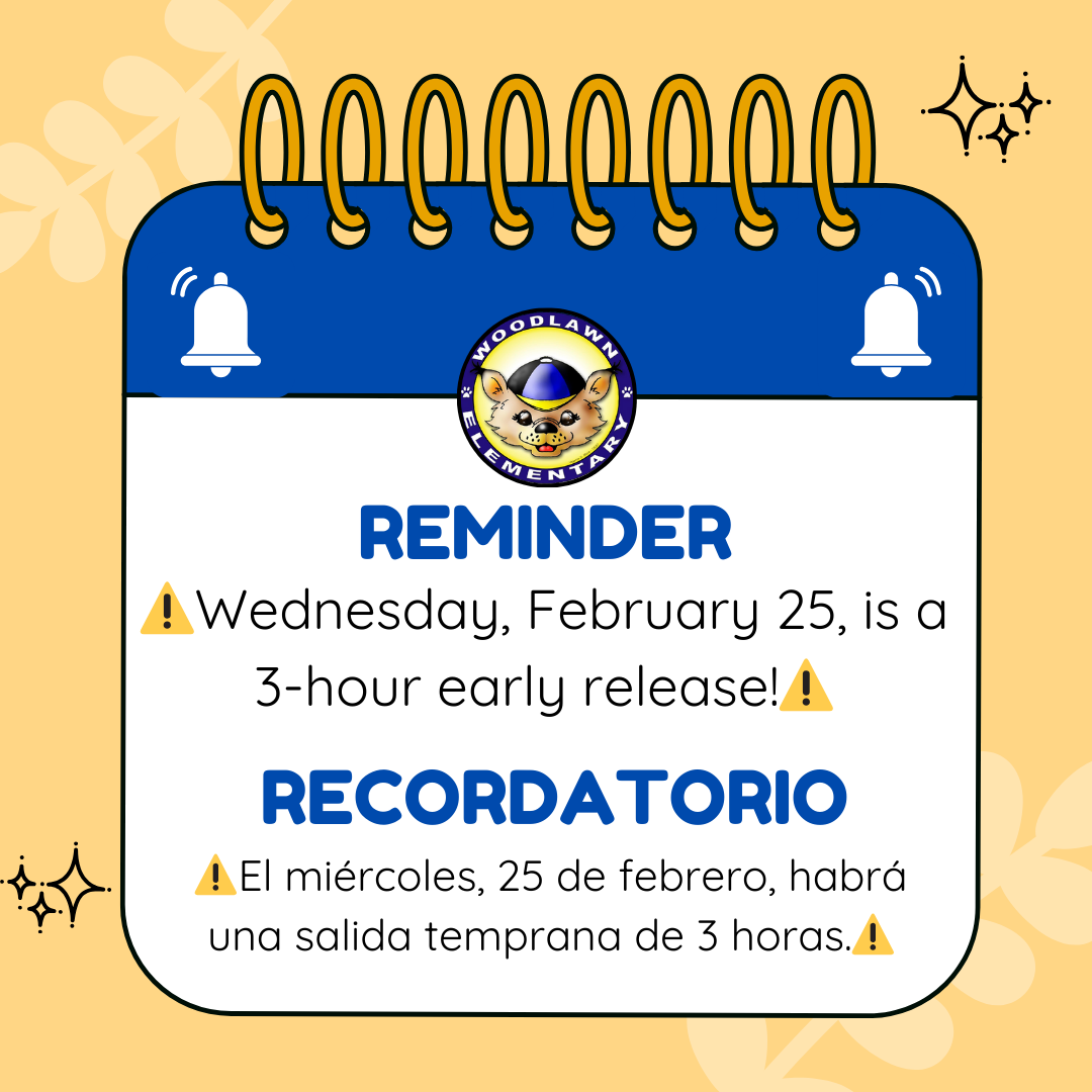 Three Hour Early Release is Wednesday, February 25