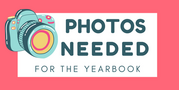 Yearbook Photos Needed graphic with picture of a camera