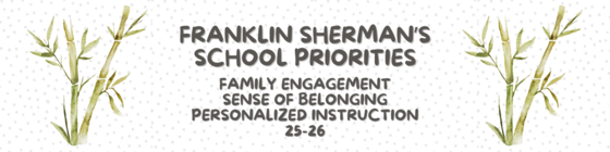 School Priorities Banner listing Family Engagement, Sense of Belonging, and Personalized Instruction