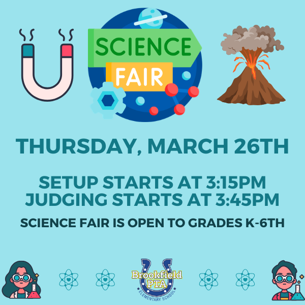 Science Fair Thursday, March 26.  Setup 3:15.  Judging Starts 3:45.  Science Fair open to grades K-6