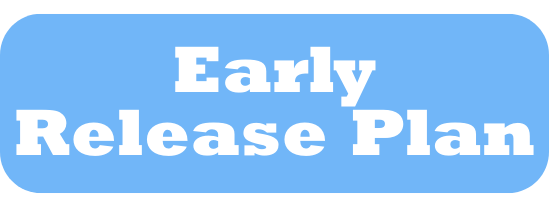Blue Button says Early Release Plan
