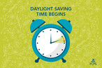 Daylight Saving Time Begins