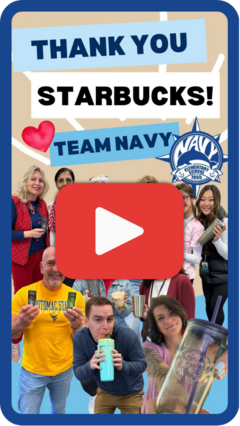 Team Navy staff members holding Starbucks cups and gift cards with a "Thank You Starbucks!" headline.