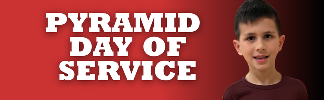 Boy smiling on red and black gradient background with 'PYRAMID DAY OF SERVICE' in white writing