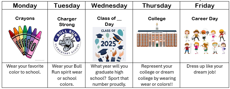 Monday through Friday with listed spirit days