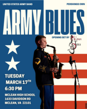 Army Blues Opening Set By McLean Jass on Tuesday March 17th at 6:30 PM at McLean High School