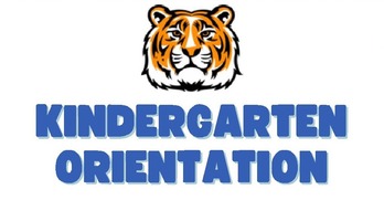 Kindergarten Orientation