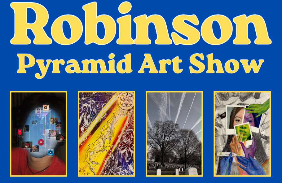 Robinson Pyramid Art Show