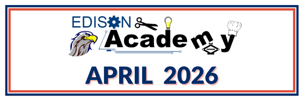 April 2026 banner with Edison Academy logo