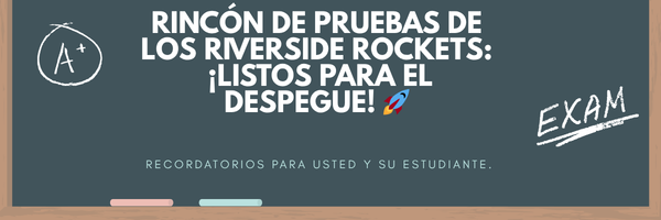 Riverside Rockets Testing Corner: Ready for Liftoff! (Spanish)
