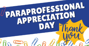 Paraprofessional Appreciation Day 
