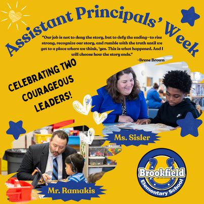 Assistant Principal's Week.  Pictures of Ms. Sisler and Mr. Ramakis working with children.