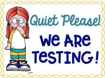 Quiet Testing Sign