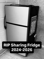 black and white photo of the sharing fridge with a caption from Instagram "RIP Sharing Fridge 2024-2026" in white letters with a black background