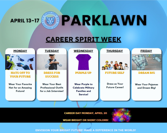 The spirit week schedule for career day