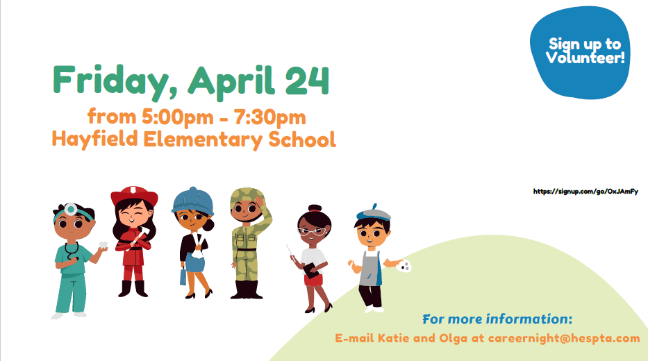 Career Night Friday April 24 5:00-7:30pm Hayfield Elementary School