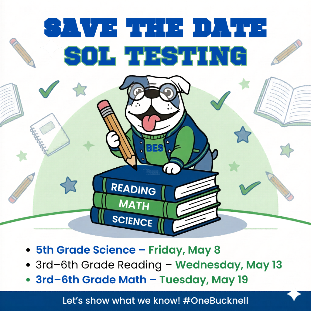SOL Testing Dates for Bucknell Elementary