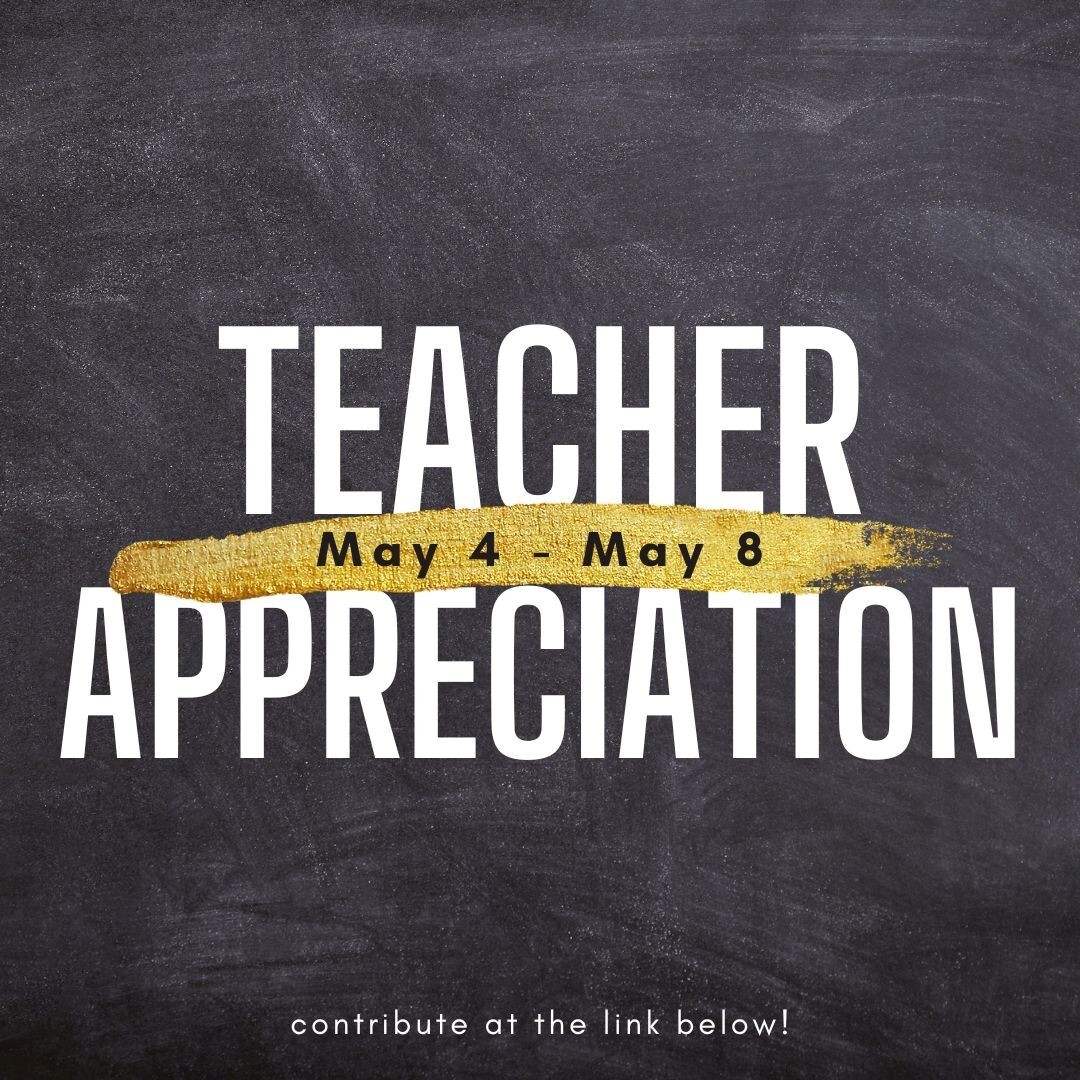 Teacher Appreciation Week