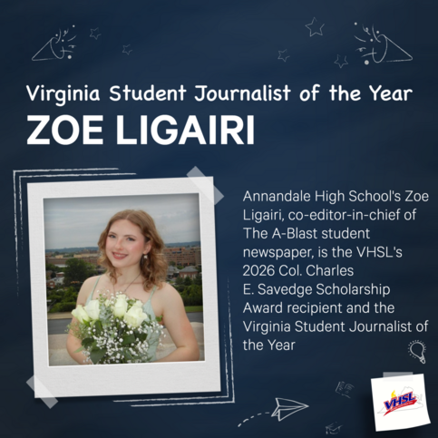 Announcement and photo of Virginia Student Journalist of the Year, Zoe Ligairi from Annandale High School