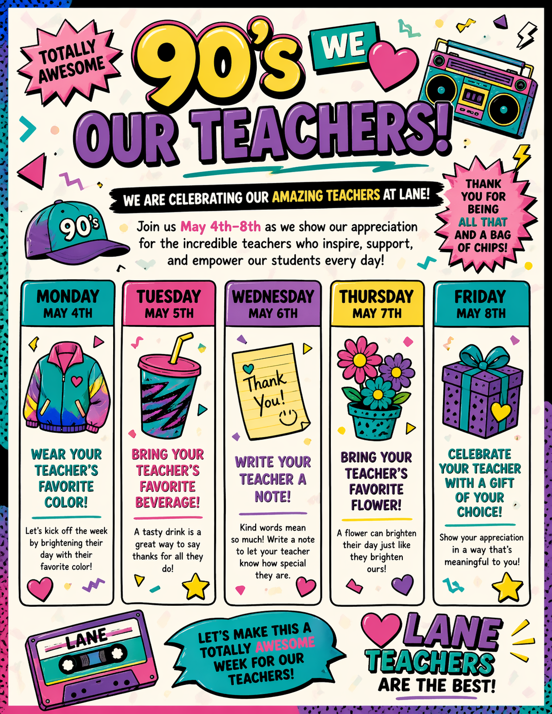 90s styled flyer for teacher appreciation with the suggestions listed above