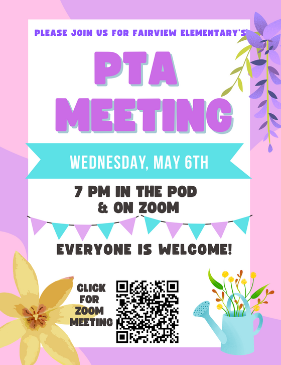 PTA Meeting flyer for May 6th