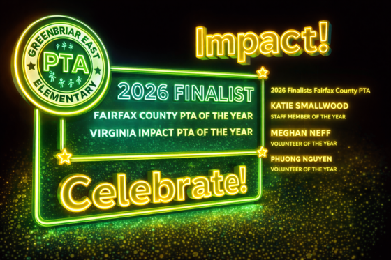 Neon-style graphic celebrating Greenbriar East Elementary PTA as a 2026 Finalist for Fairfax County and Virginia Impact PTA of the Year.