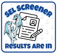 Sel Screener Results are In with image of dolphin mascot and paper with a pencil graphic