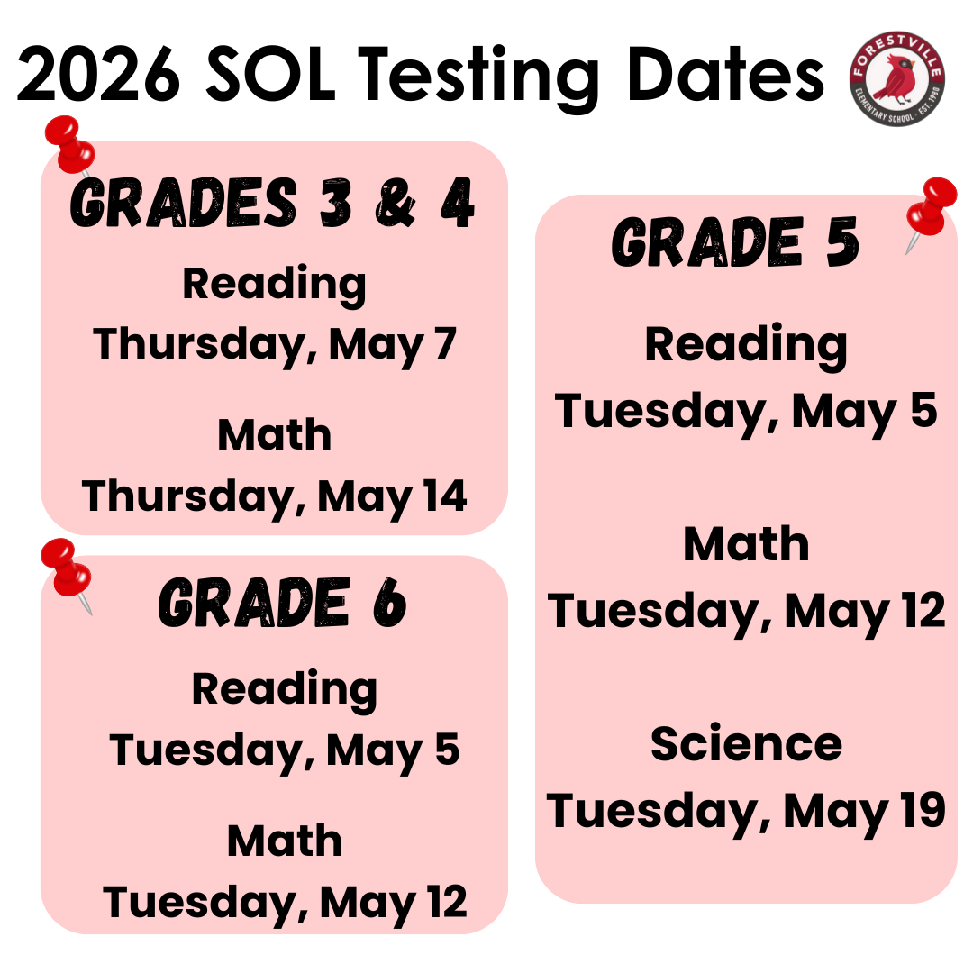 2026 SOL testing dates: Gr 3–4 Reading May 7, Math May 14; Gr 5 Reading May 5, Math May 12, Science May 19; Gr 6 Reading May 5, Math May 12.