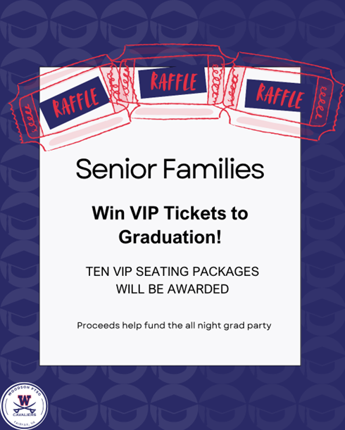 Senior Families Win VIP Tickets to Graduation