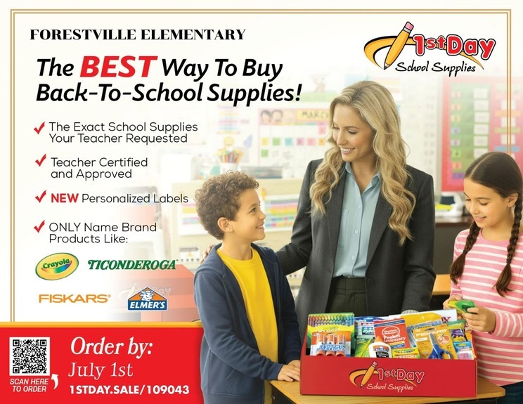 Forestville Elementary promo for 1st Day School Supplies. Features teacher-approved kits. Order by July 1st at 1stday.sale/109043.