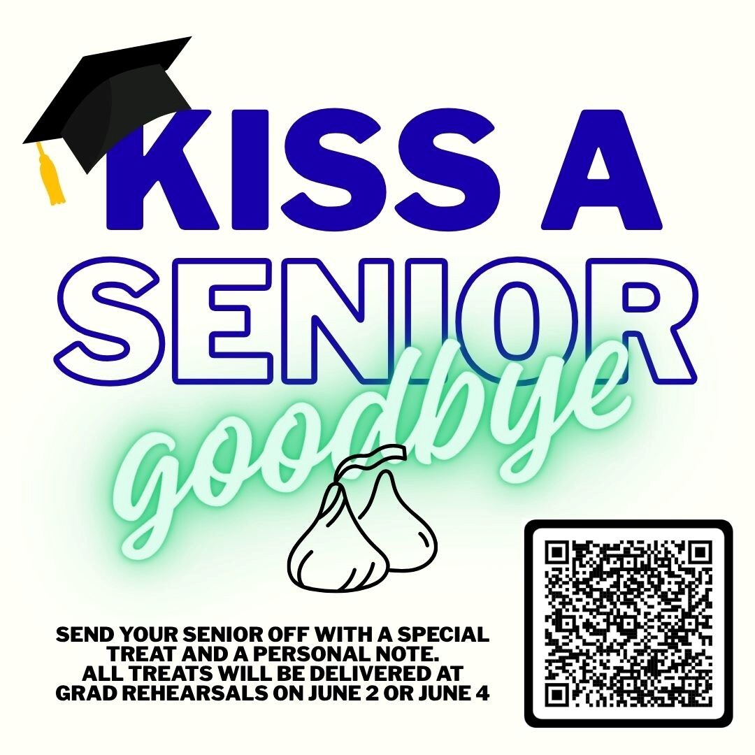 Kiss a senior goodbye