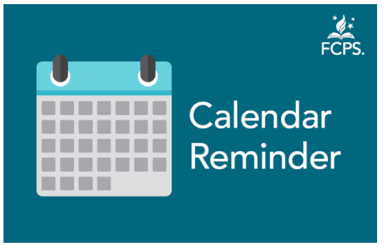 Calendar image- picture showing a calendar and text FCPS Calendar Reminder.png