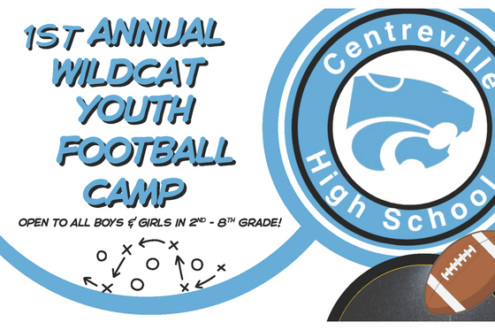 Graphic promoting the 1st Annual Wildcat Youth Football Camp at Centreville High School for students in grades 2–8.