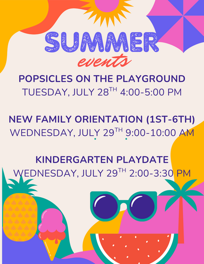 Event flyer titled "Summer Events" listing upcoming school activities, dates, and times for late July.