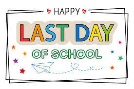 last day of school graphic