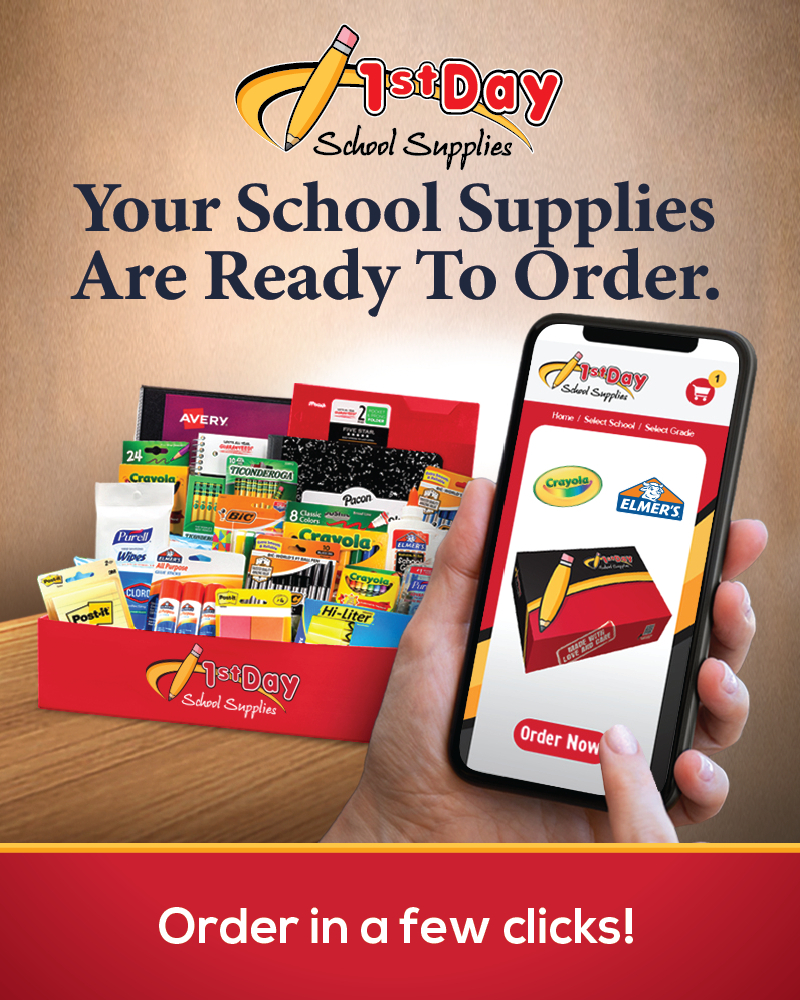 1st day School Supplies ad. Text is "Your School Supplies Are Ready To Order" with a picture of a box of school supplies and a phone.