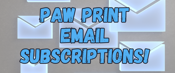 Paw Print Email Subscriptions