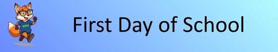 First Day of School