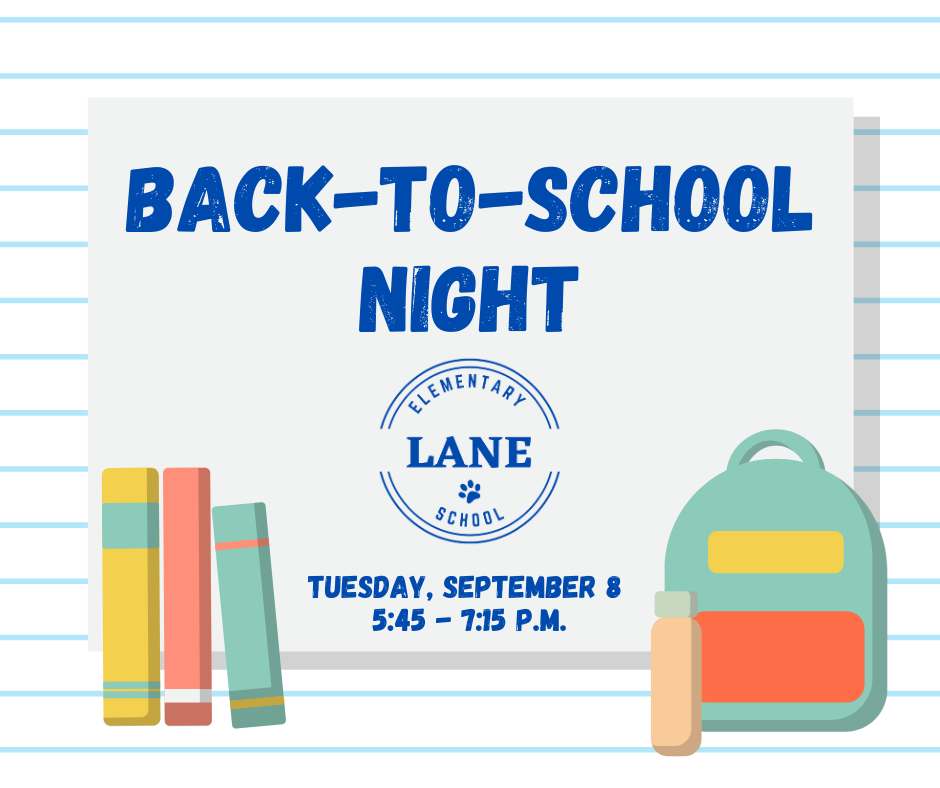 Drawing of school supplies and a backpack advertising Back to School Night on Tuesday, 9/8, 5:45 to 7:15 p.m.