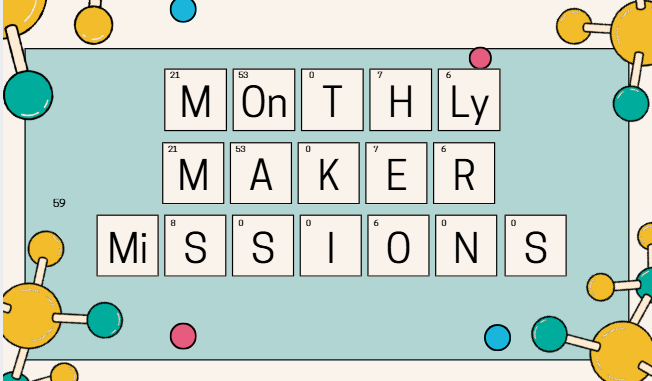 Monthly Maker Missions Cover (Decorative)