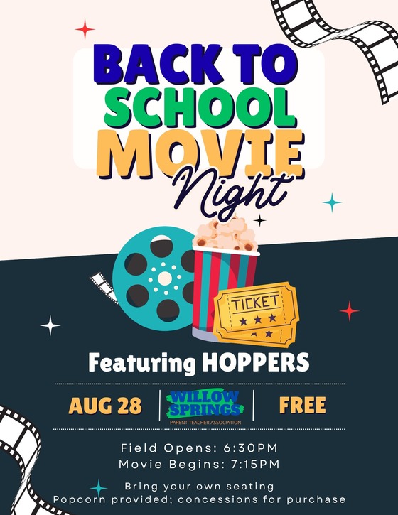 All families are invited to join us for the annual Willow Springs Back to School Movie Night on Friday.
