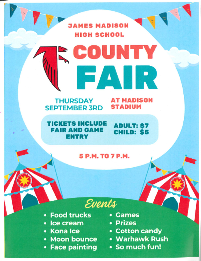 County Fair at Madison HS Sept. 3! Adults $7, children $5. Entry includes the fair, football game, ice cream, games, prizes & face painting.